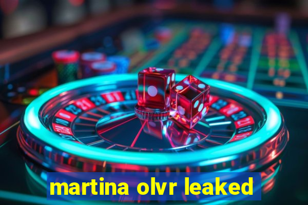 martina olvr leaked